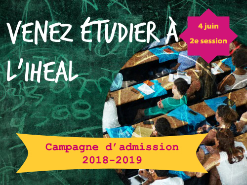Campagne d'admission IHEAL 2018-2019